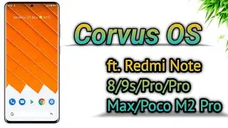 Corvus OS 14 - New UI Changes ft. Redmi Note 8/9s/Pro/Pro Max/Poco M2 Pro 😍🔥