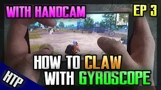 How To CLAW With Gyroscope | PUBG Mobile