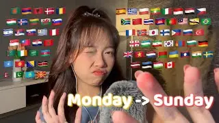 ASMR Monday To Sunday in 70 Different Languages (2 hours for sleep)