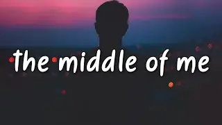 The Collection - The Middle Of Me (Lyrics)