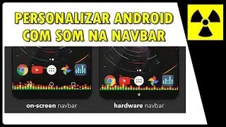 Como Personalizar Android com gráficos de SOM na NAVBAR do aparelho (SEM ROOT)