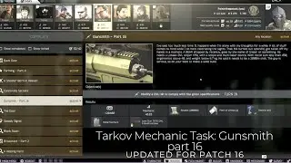 Tarkov Mechanic Task: Gunsmith part 16 updated for patch 16