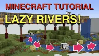 Minecraft: How to Make a Working LAZY RIVER!!