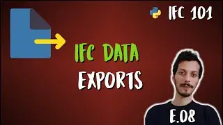 Export IFC to JSON, Pandas, CSV, Excel (IFC 101 - E.08)