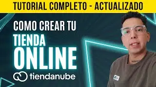 ✅ Crea tu tienda online con TIENDANUBE desde 0 [TUTORIAL COMPLETO][14 DÍAS GRATIS]