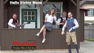 Hallo kleine Maus - Musikwelt - Christian Ottino - Heli Auer - Resi und Alex (c) 2024