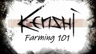 How To Farm - Kenshi