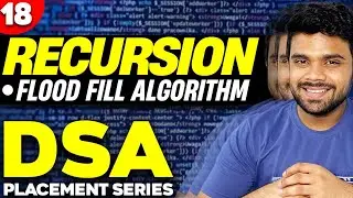 Ep18- Flood fill algorithm | Recursion | DSA series by Fraz | Codes available