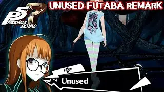 Unused Futaba final boss remark - Persona 5 Royal