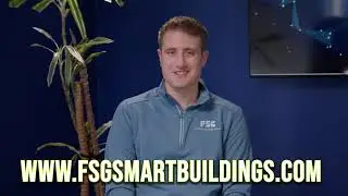 FSG Smart Buildings: The Value We Bring to Clients
