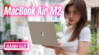 Đánh giá MacBook Air M2