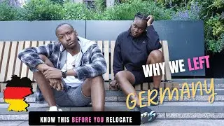 Why I’m Leaving Germany (and never coming back)