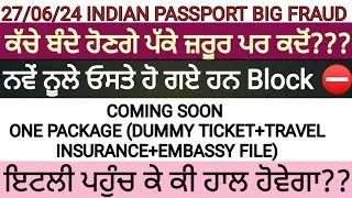 28 June 2024 ITALY 🇮🇹 IMMIGRATION, UPDATE, EMBASSY VFS APPOINTMENT,, NEW NULLA OSTA, PASSPORT FRAUD