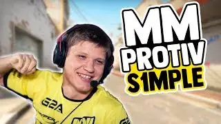 CS:GO - IGRAO SAM MM PROTIV S1MPLE!