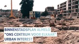 Genomineerde Twentse Vastgoed Prijs 2017: Binnenstadsplan Almelo