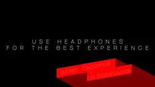 3D Audio Illusion - CLOSE YOUR EYES (LN Surround for Headphones)