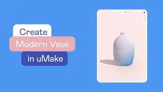 uMake Help - How To - Modern Vase