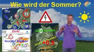 Summer 2021: What will the summer be like? A hot summer? A changeable summer? Drought or sufficie...
