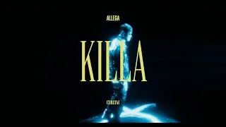 ALLEGA - KILLA (official video)