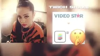 как сделать твич шейк в видео старте/бесплатно/платно.how to make twitch shake in video star