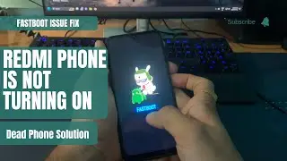 How to Fix Redmi Phone not turning on | Fix Fastboot in Redmi Phones | Unlimited Solutions