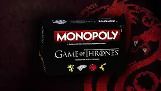 МОНОПОЛИЯ ПО ИГРЕ ПРЕСТОЛОВ/MONOPOLY GAME OF THRONES