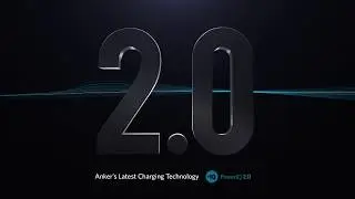 Anker | PowerIQ 2.0 | Charging Technology