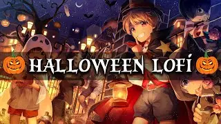 Halloween Lofi Playlist 2021 👻  Spooky Halloween Lofi Songs