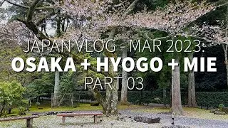 Travel Vlog: Japan 2023 - Ise Jingu Grand Shrine (Part 3)