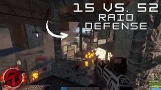 I Defended the CRAZIEST Raid in my 10,000 Hours in RUST (15v52)