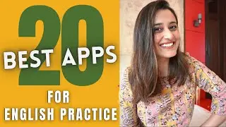 20 Best Apps for improving spoken English