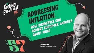 Addressing inflation: How businesses can combat customer worries about price