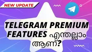 Telegram premium features in Malayalam | telegram new update malayalam | what is telegram premium
