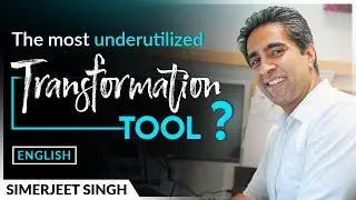 Most underutilized Self-Transformation Tool by Simerjeet Singh | English