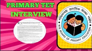 Primary TET interview notice / Primary TET news today