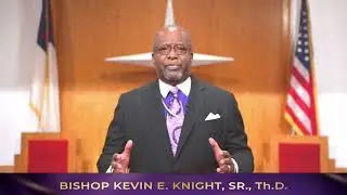 Vote Bishop Kevin E. Knight, Sr-Candidate for Judiciary Board COGIC 2024