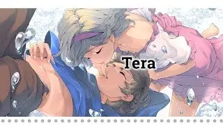 【Nightcore】 Tera