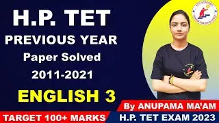 MOST IMPORTANT QUESTIONS FOR H.P. TET EXAM 2023 |PREVIOUS YEAR SOLVED PAPER HP TET | ENGLISH SECTION