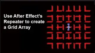 Using Repeater to create a grid array in After Effects