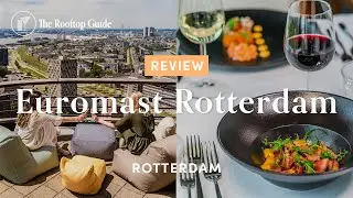 Euromast Rotterdam - Review