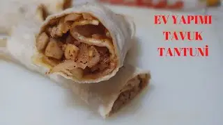 #tantuni #mersin #tavuktantuni PRATİK TARİFLER EV YAPIMI TAVUK TANTUNİ MERSİNLİDEN