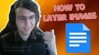 How To Layer Images In Google Docs