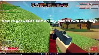 How to get Roblox LEGIT ESP (Fast Flags)