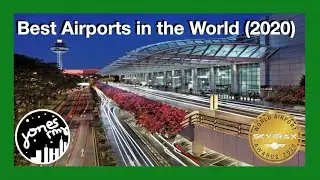 Top 50 Airports in the World 2020 (SKYTRAX)