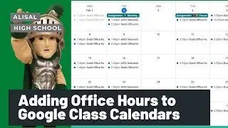 Adding Office Hours to Google Classroom Calendars