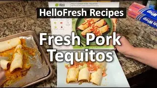 How To Make Hello Fresh Pork Taquitos | The DIY Guide | Ep 244
