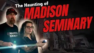 SOMETHING Watched Us from the DARK - The Haunting of Madison Seminary