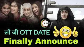 The Kerala Story Ott Release date | The Kerala Story Ott Update | The Kerala Story Ott Platform
