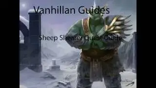 Sheep Shearer Quest Guide