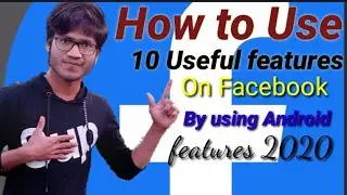How to use 10 New Setting on Facebook By Using your Android Phone 2020